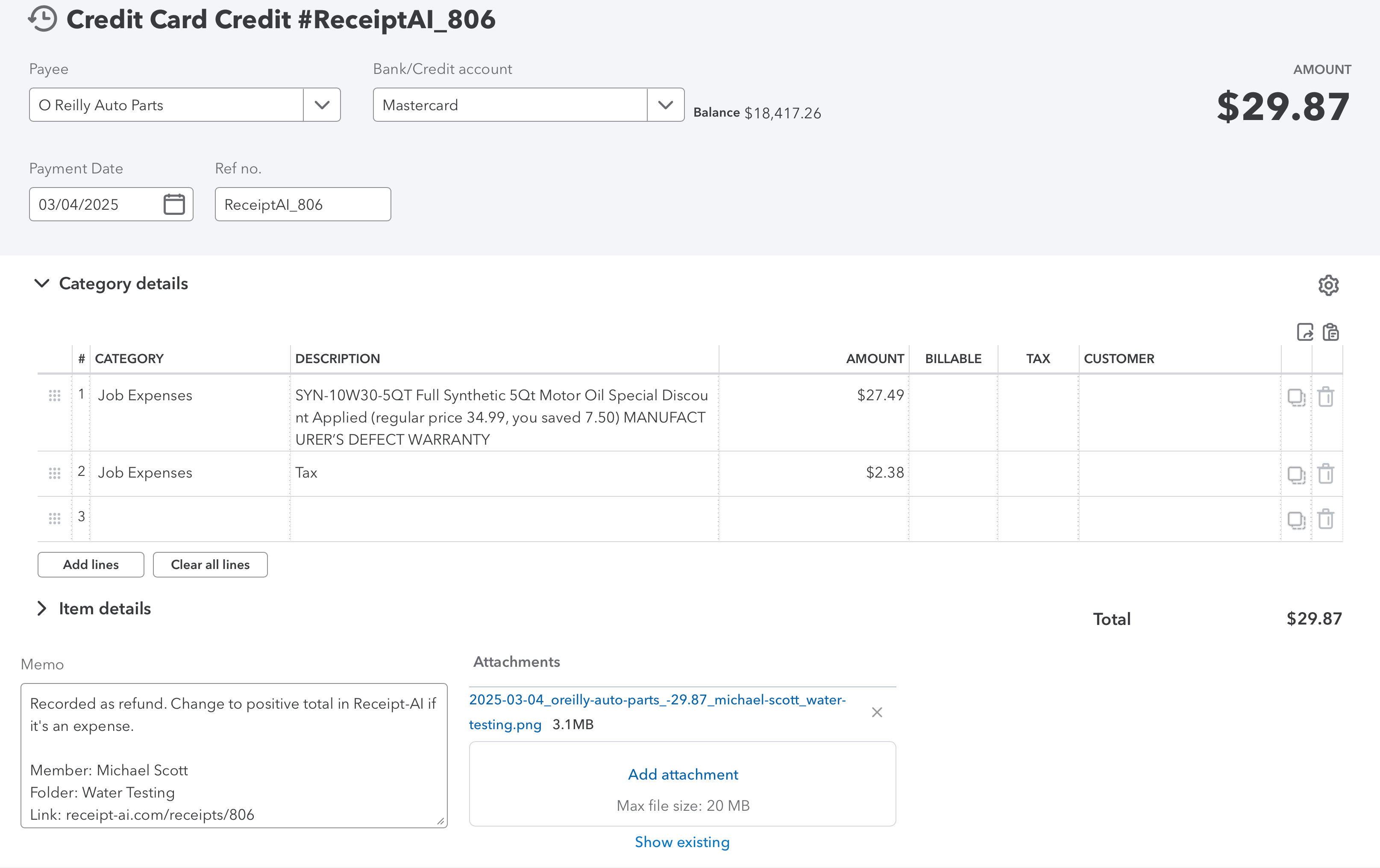 QuickBooks refund created by Receipt AI: Screenshot of a refund recorded in QuickBooks Online as a Credit Card Credit created automatically by Receipt AI. The transaction shows vendor ‘O’Reilly Auto Parts,’ payment account set to Mastercard, refund amount $27.49, and transaction date March 4, 2025. The category details section lists ‘Automobile’ with a description of the returned SYN-10W30-5QT full synthetic motor oil under manufacturer’s defect warranty. An attached refund receipt image is visible on the right, with a memo noting the refund was recorded through Receipt AI. The screen reflects a clean, itemized refund ready for reconciliation in QuickBooks.