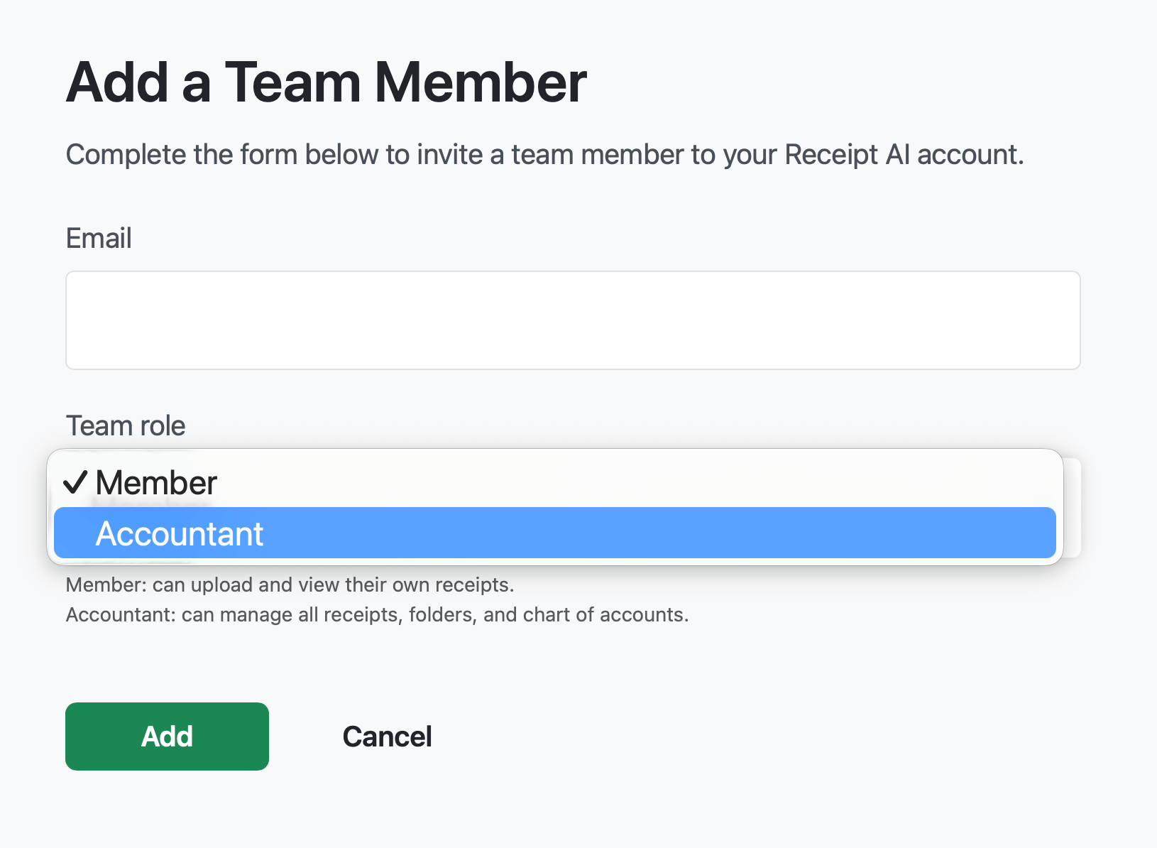 Receipt AI interface showing the “Add a Team Member” form with a role selection dropdown, allowing the user to assign either Member or Accountant permissions when inviting a new team member.