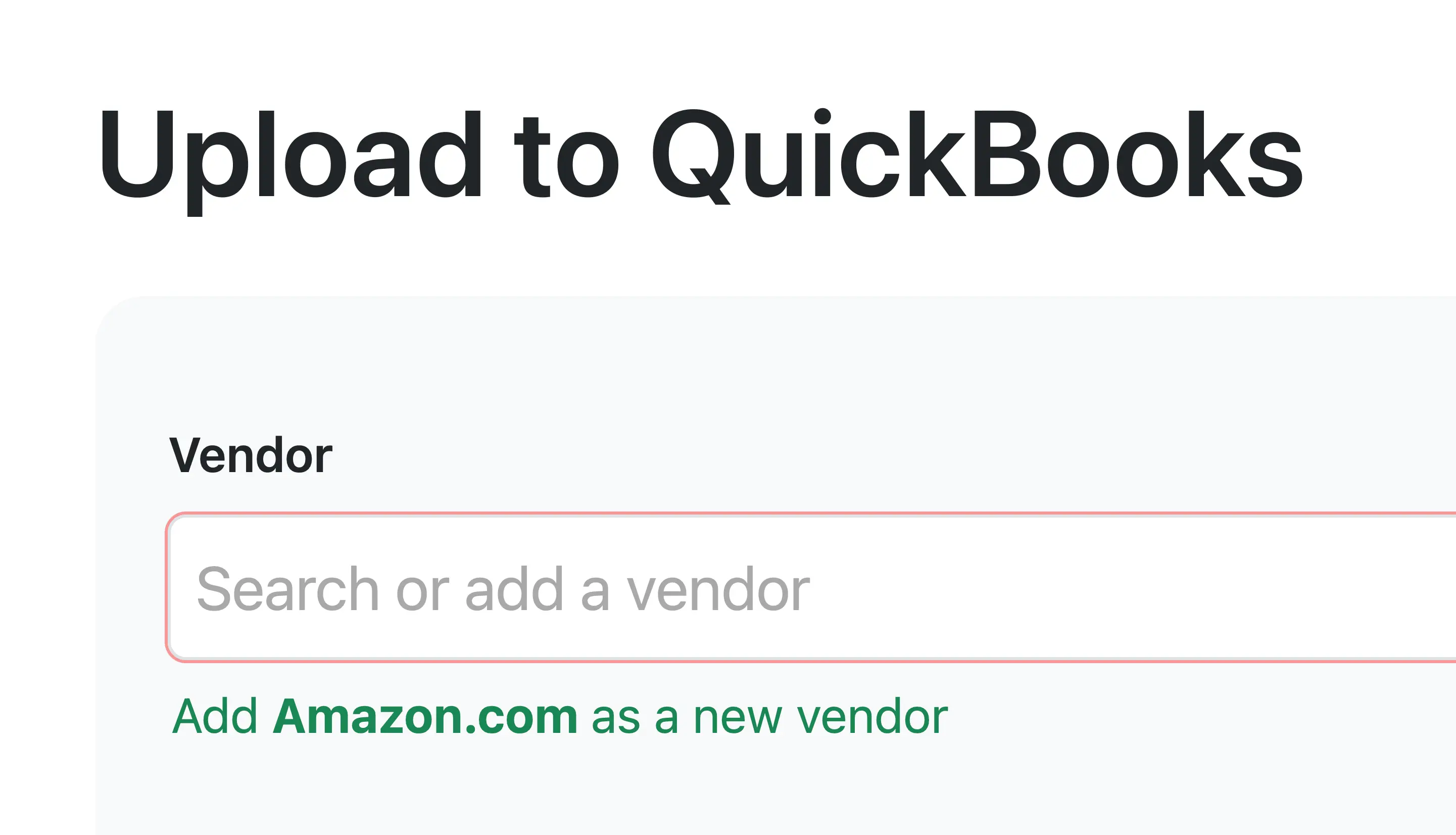 Select or create a vendor when uploading a receipt in QuickBooks or Xero